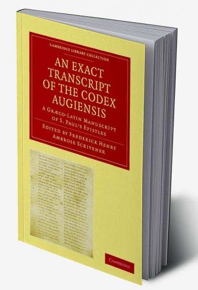 An  Exact Transcript of the Codex Augiensis