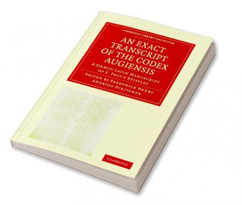 An  Exact Transcript of the Codex Augiensis