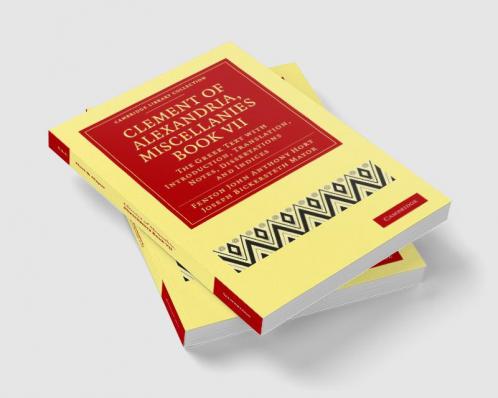 Clement of Alexandria Miscellanies Book VII