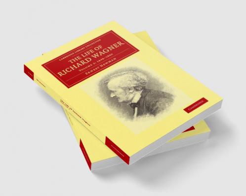 The Life of Richard Wagner