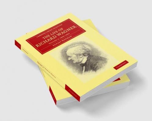 The Life of Richard Wagner