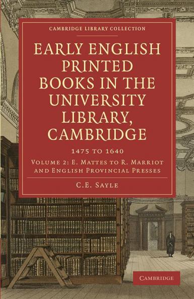 Early English Printed Books in the University Library Cambridge