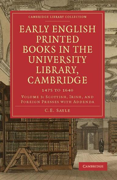 Early English Printed Books in the University Library Cambridge