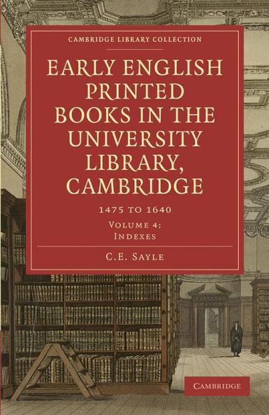 Early English Printed Books in the University Library Cambridge