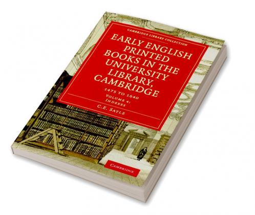 Early English Printed Books in the University Library Cambridge