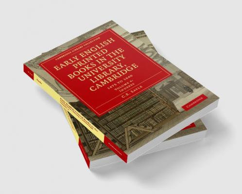 Early English Printed Books in the University Library Cambridge