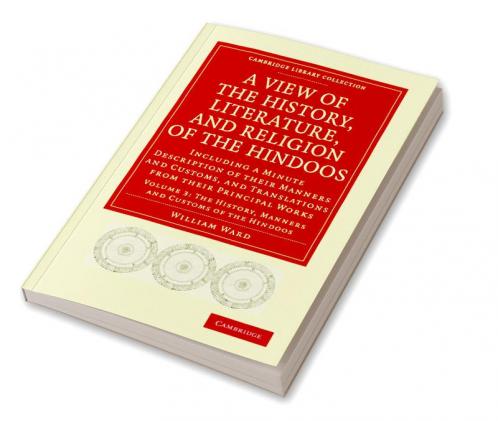 A   View of the History Literature and Religion of the Hindoos