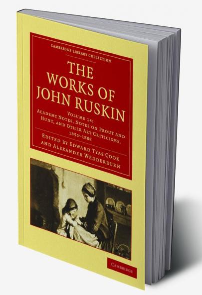 The Works of John Ruskin
