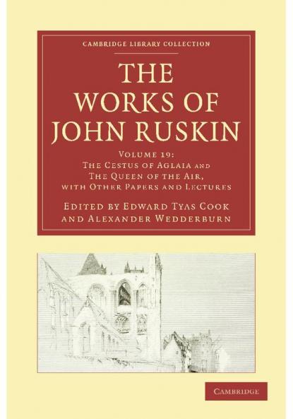 The Works of John Ruskin