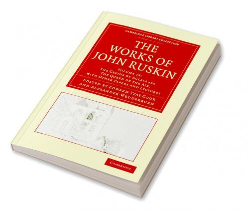 The Works of John Ruskin