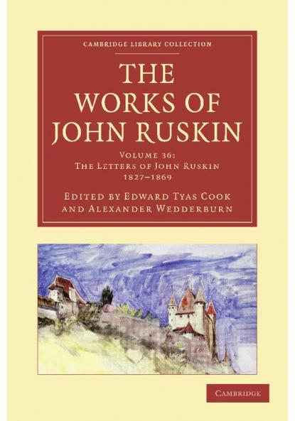 The Works of John Ruskin