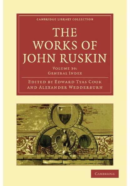 The Works of John Ruskin