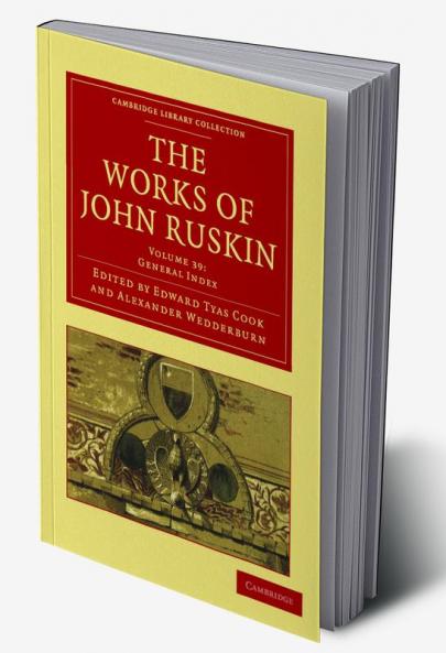 The Works of John Ruskin