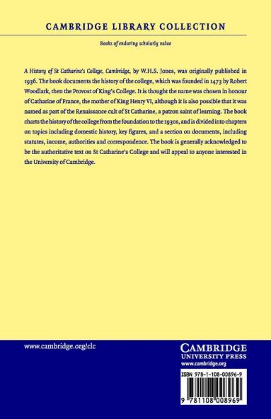 A History of St Catharine's College Cambridge