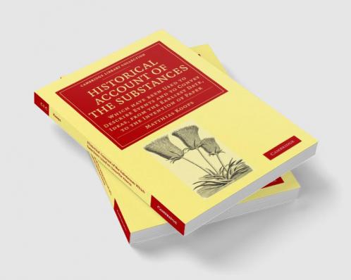 Historical Account of the Substances Which Have Been Used to Describe             Events and to Convey Ideas f