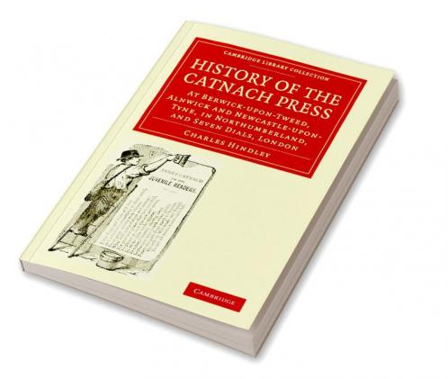 History of the Catnach Press