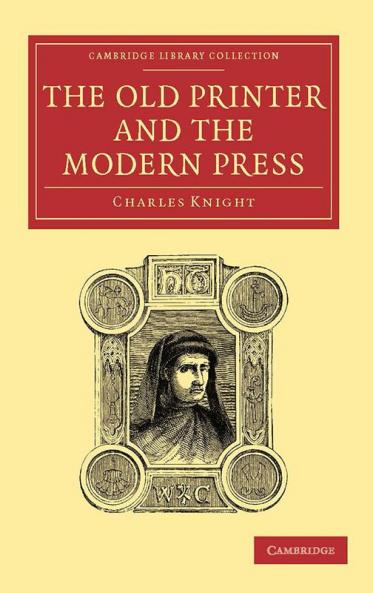 The Old Printer and the Modern Press