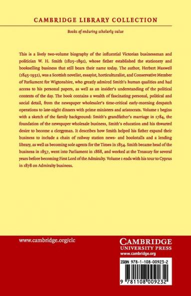 Life and Times of the Right Honourable William Henry Smith M.P