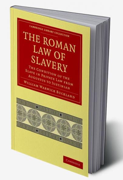 The Roman Law of Slavery