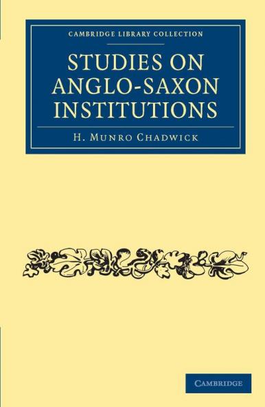 Studies on Anglo-Saxon Institutions