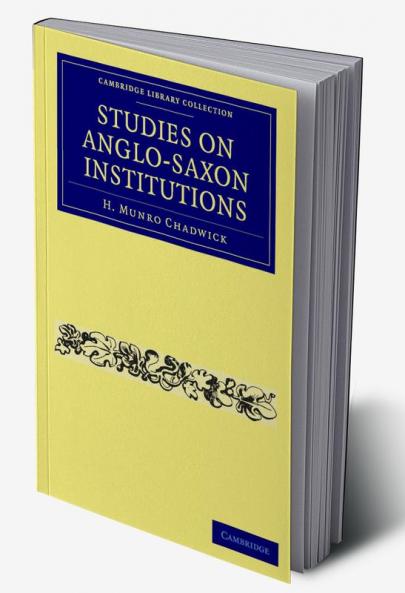 Studies on Anglo-Saxon Institutions