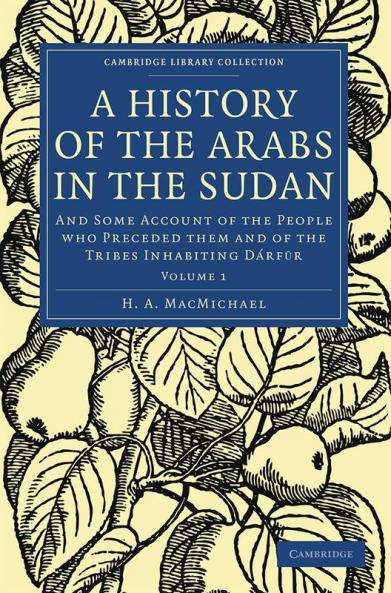 A History of the Arabs in the Sudan - Volume             1