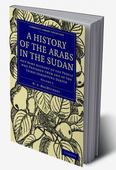 A History of the Arabs in the Sudan - Volume 2