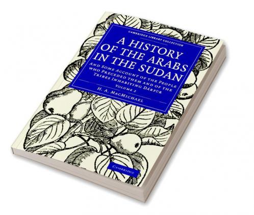 A History of the Arabs in the Sudan - Volume 2