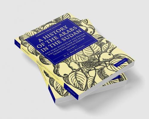 A History of the Arabs in the Sudan - Volume 2