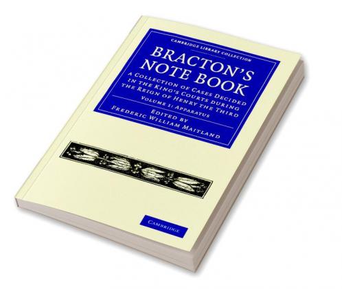 Bracton's Note Book - Volume 1
