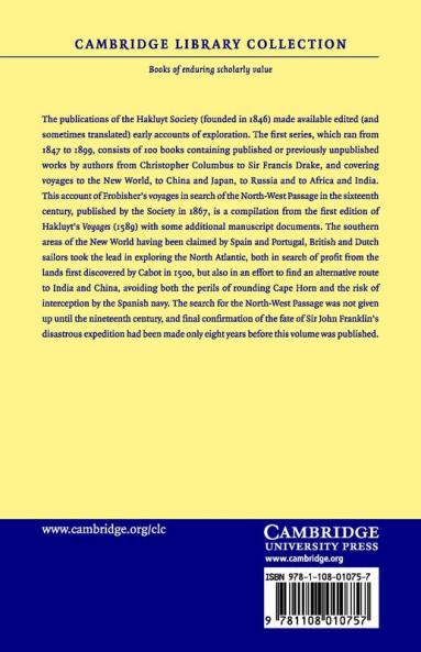 The Three Voyages of Martin Frobisher