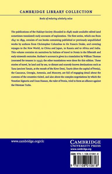 Travels to Tana and Persia and a Narrative of Italian Travels in Persia in the 15th and 16th Centuries