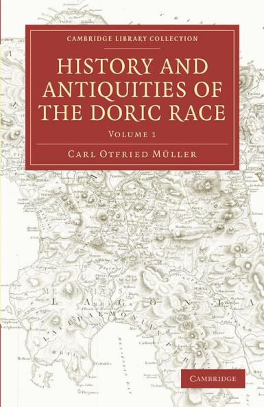 History and Antiquities of the Doric Race