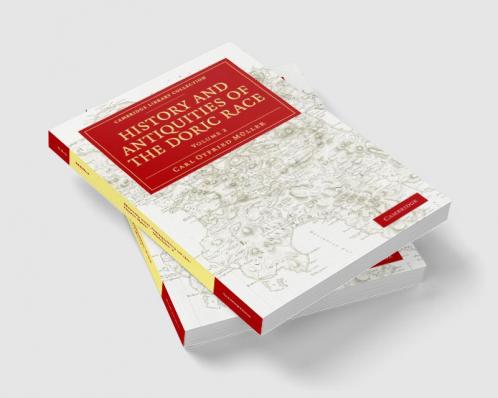 History and Antiquities of the Doric Race