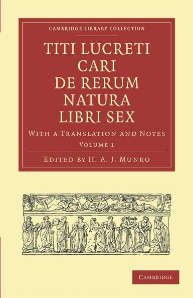 Titi Lucreti Cari de Rerum Natura Libri Sex
