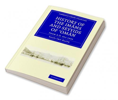 History of the Imams and Seyyids of Oman
