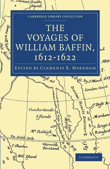 Voyages of William Baffin 1612 1622