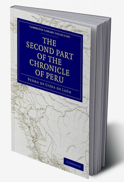 The Second Part of the Chronicle of Peru