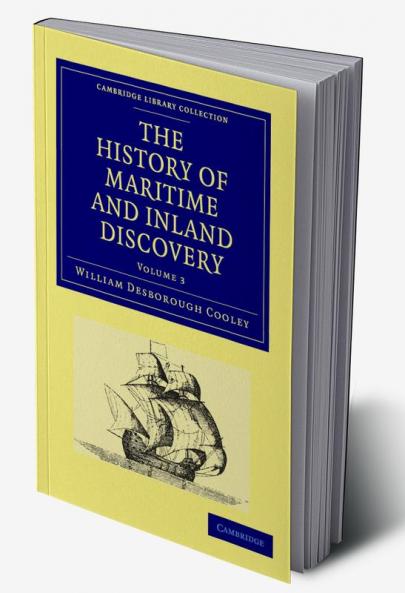 The History of Maritime and Inland Discovery