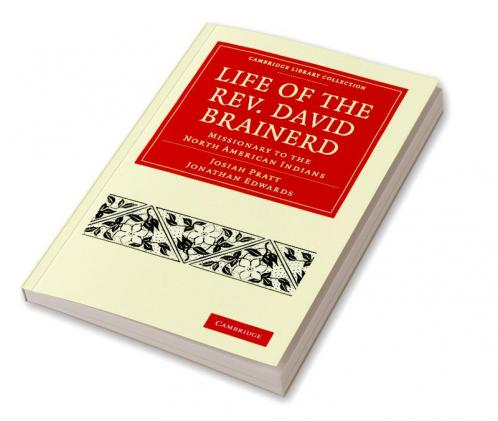 Life of the REV. David Brainerd