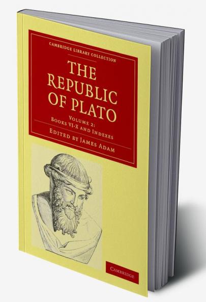 The Republic of Plato - Volume 2