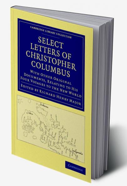 Select Letters of Christopher Columbus