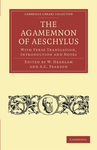 The Agamemnon of Aeschylus