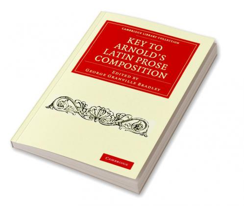 Key to Arnold's Latin Prose Composition