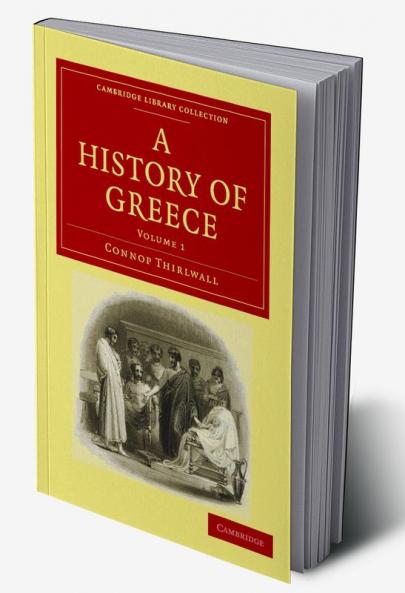 A History of Greece - Volume 1