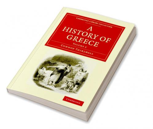 A History of Greece - Volume 3