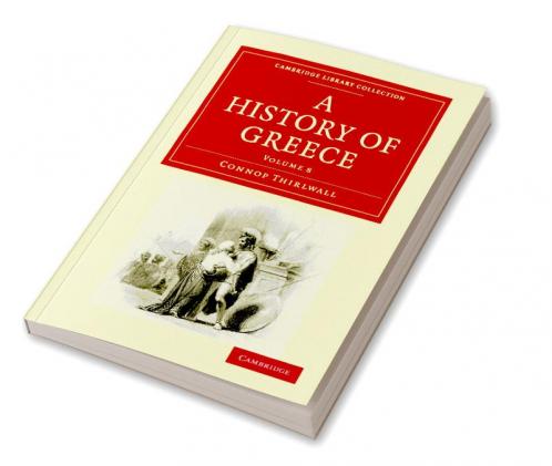 A History of Greece - Volume 8