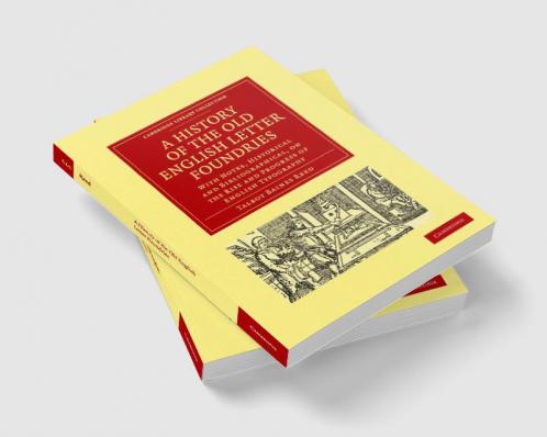 A History of the Old English Letter Foundries