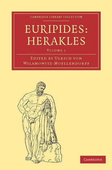 Euripides Herakles - Volume 1