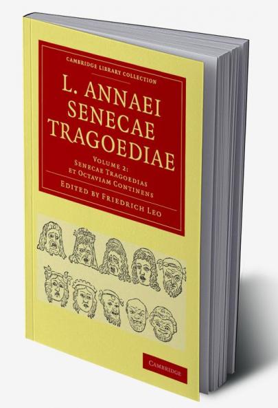 L. Annaei Senecae Tragoediae